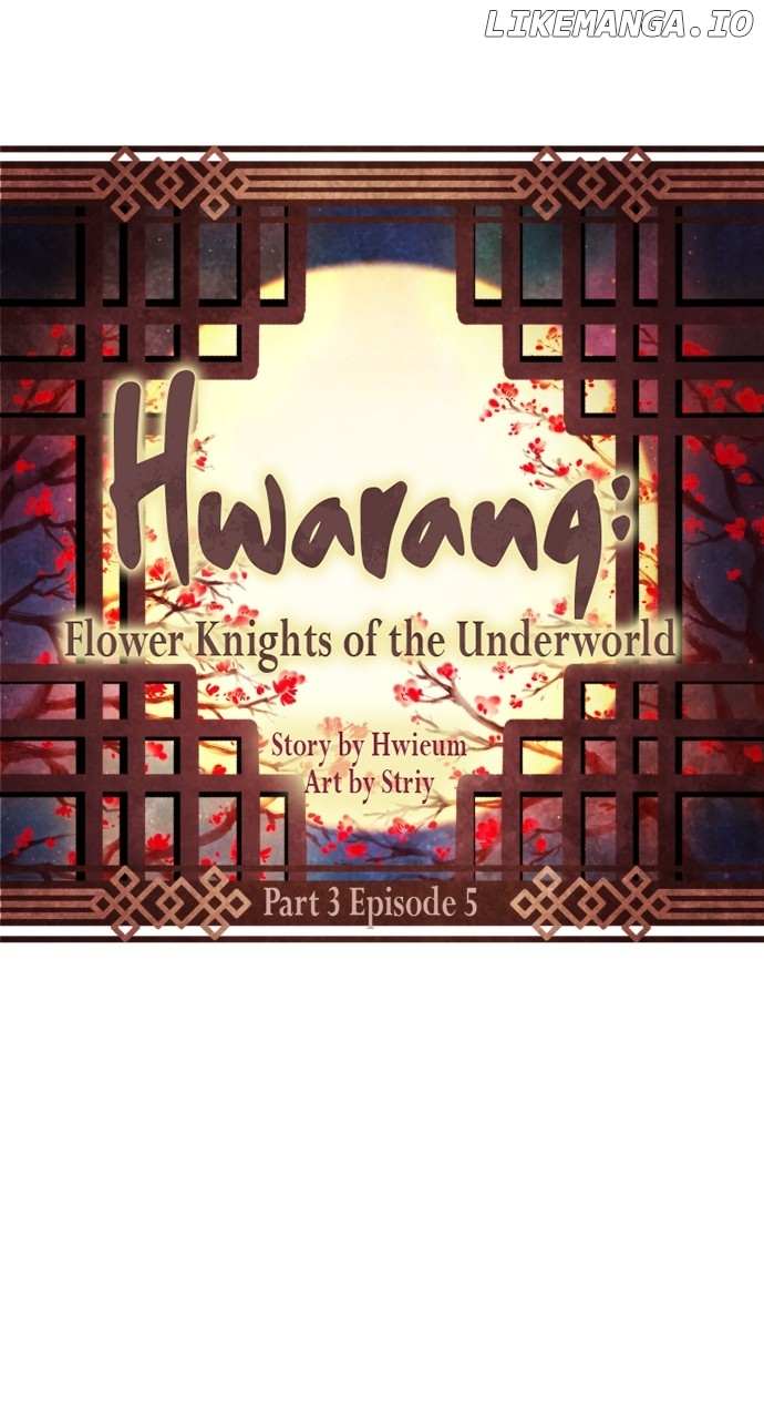 Hwarang: Flower Knights Of The Underworld - Chapter 107