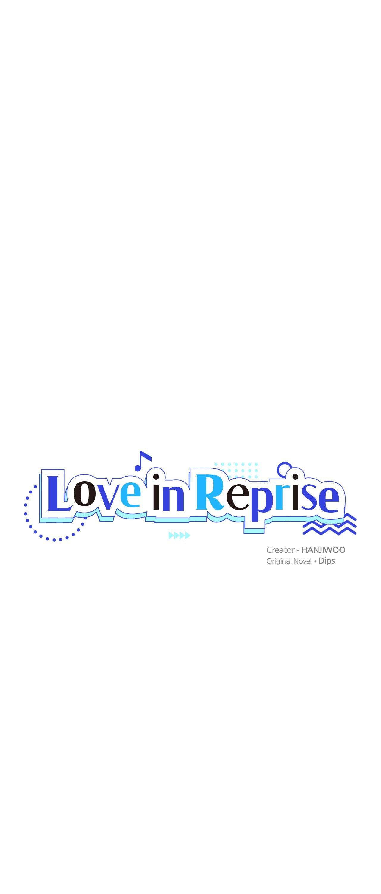 Love in Reprise - Chapter 41