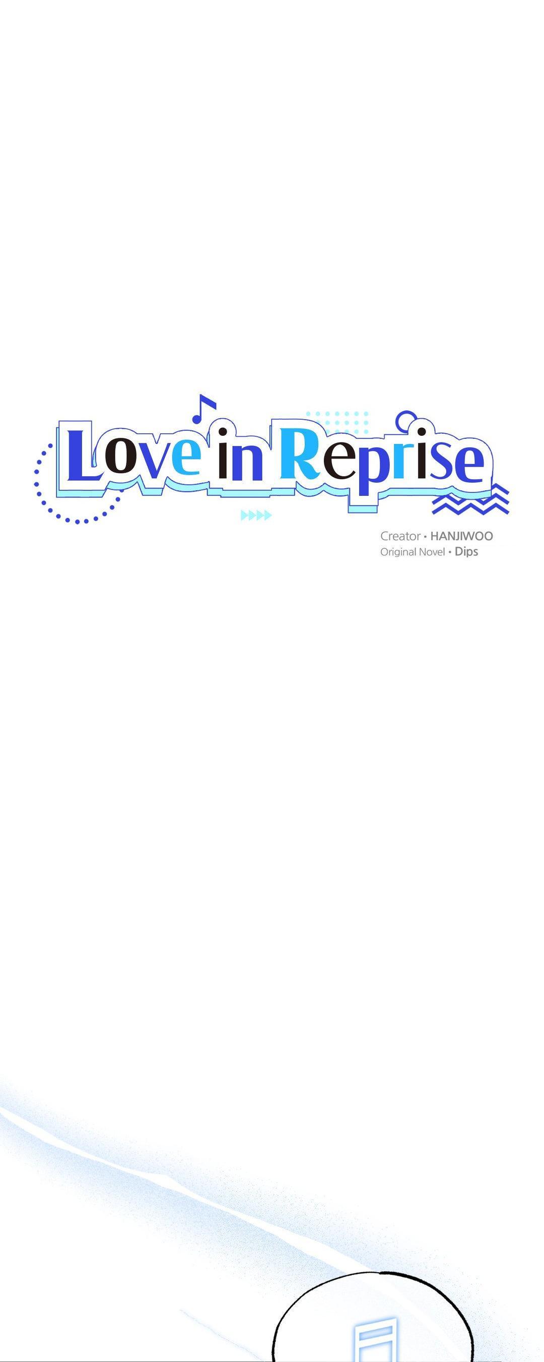 Love in Reprise - Chapter 47