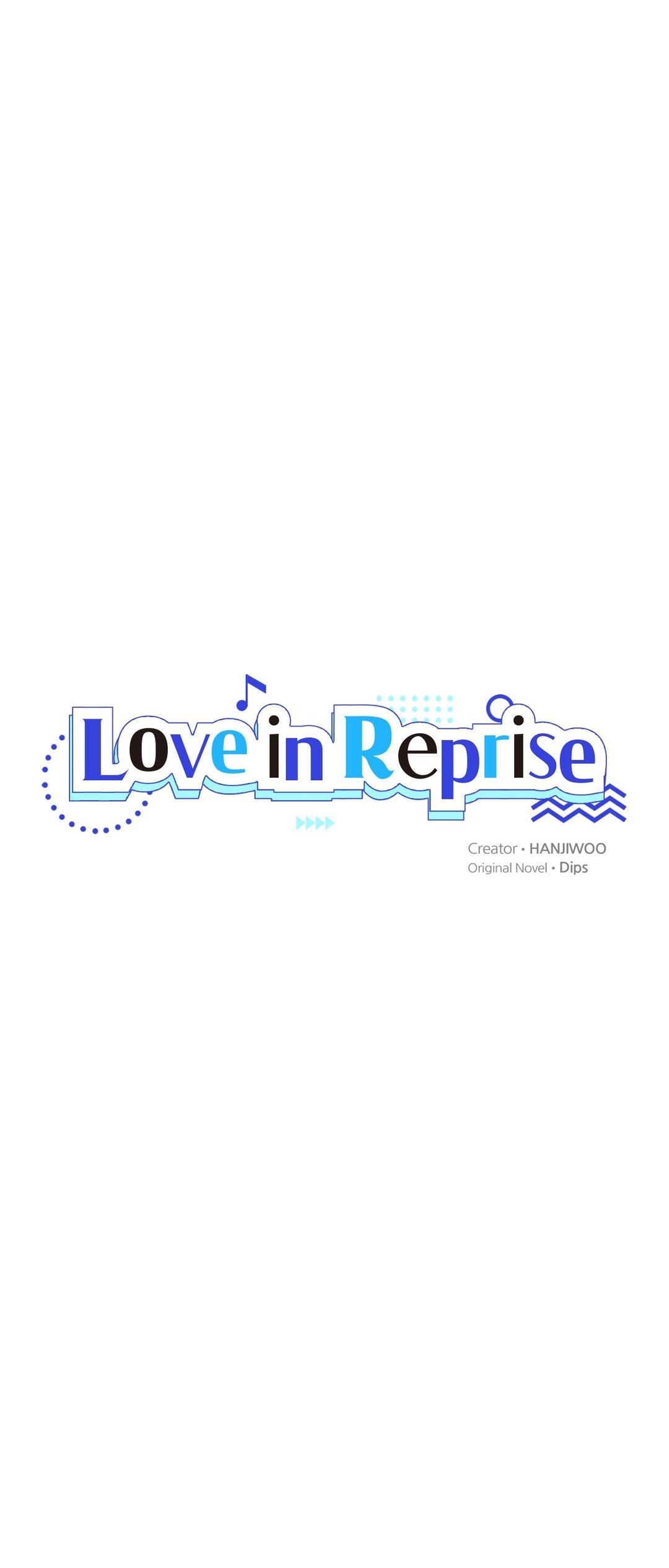 Love in Reprise - Chapter 36