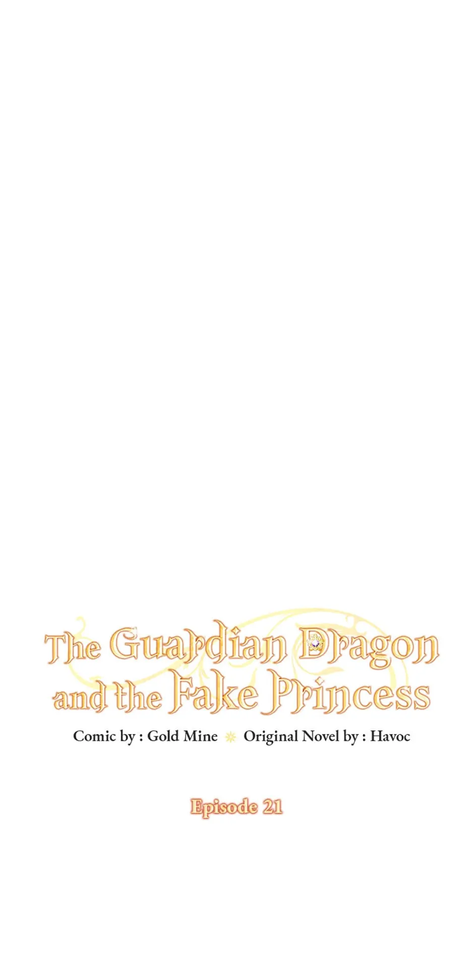 The Guardian Dragon And The Fake Princess - Chapter 21