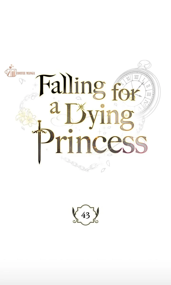 Falling For A Dying Princess - Chapter 43