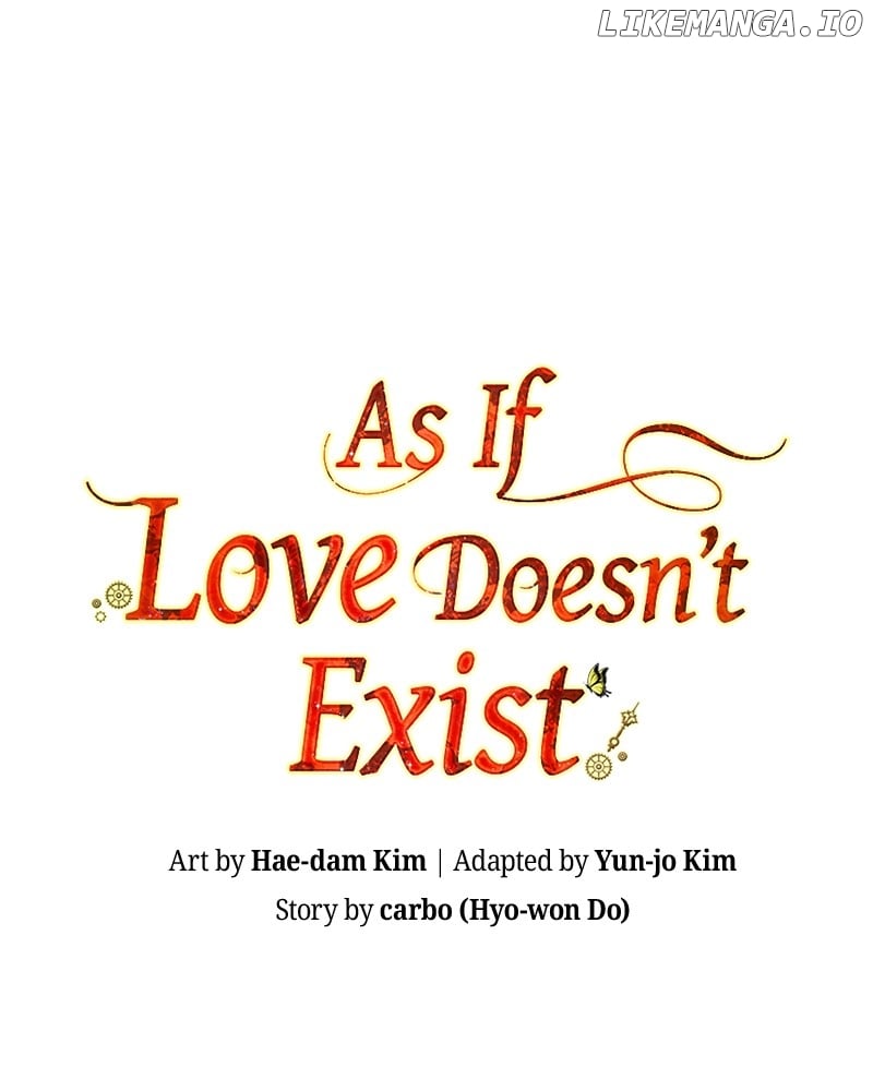 As If Love Doesn’T Exist - Chapter 41