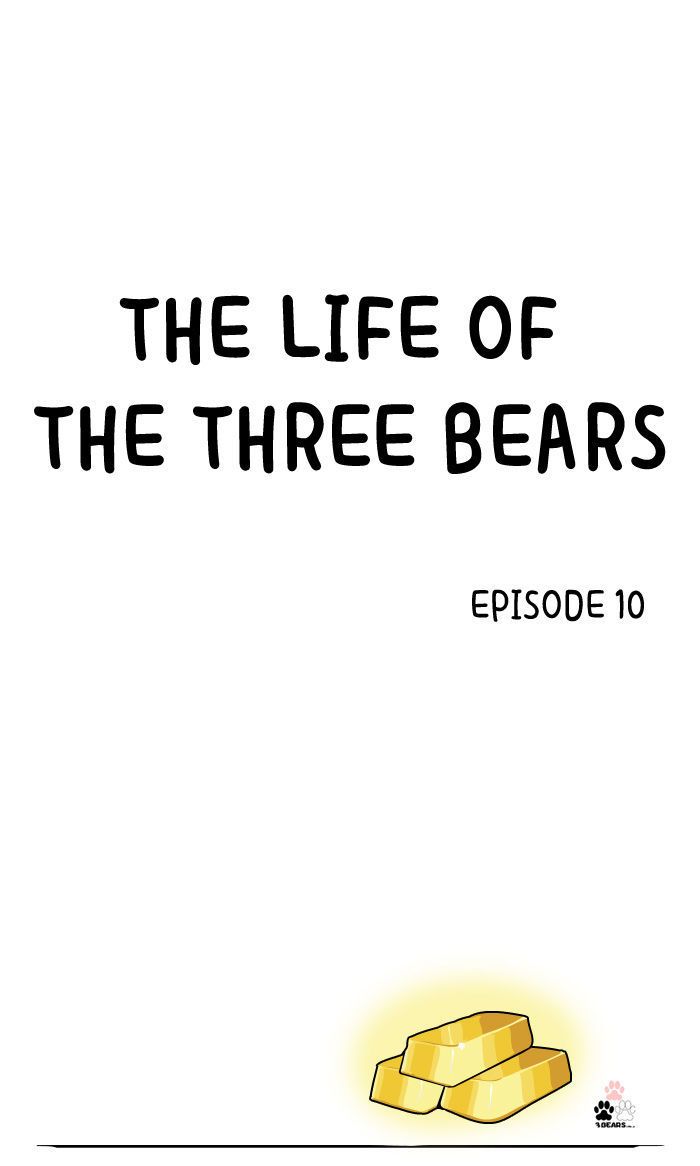 The Life Of The Three Bears - Chapter 10