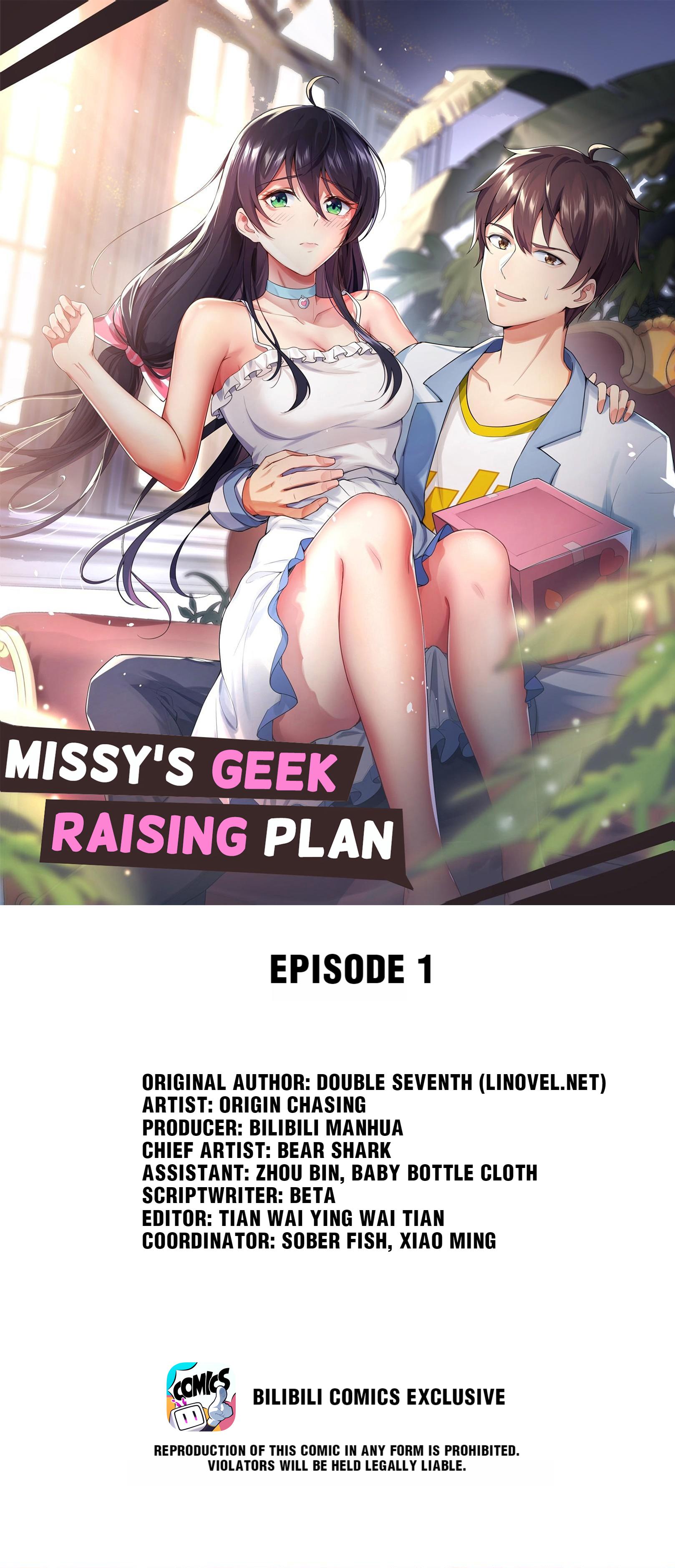 Missy’s Geek Raising Plan - Vol.1 Chapter 1: The First Confession