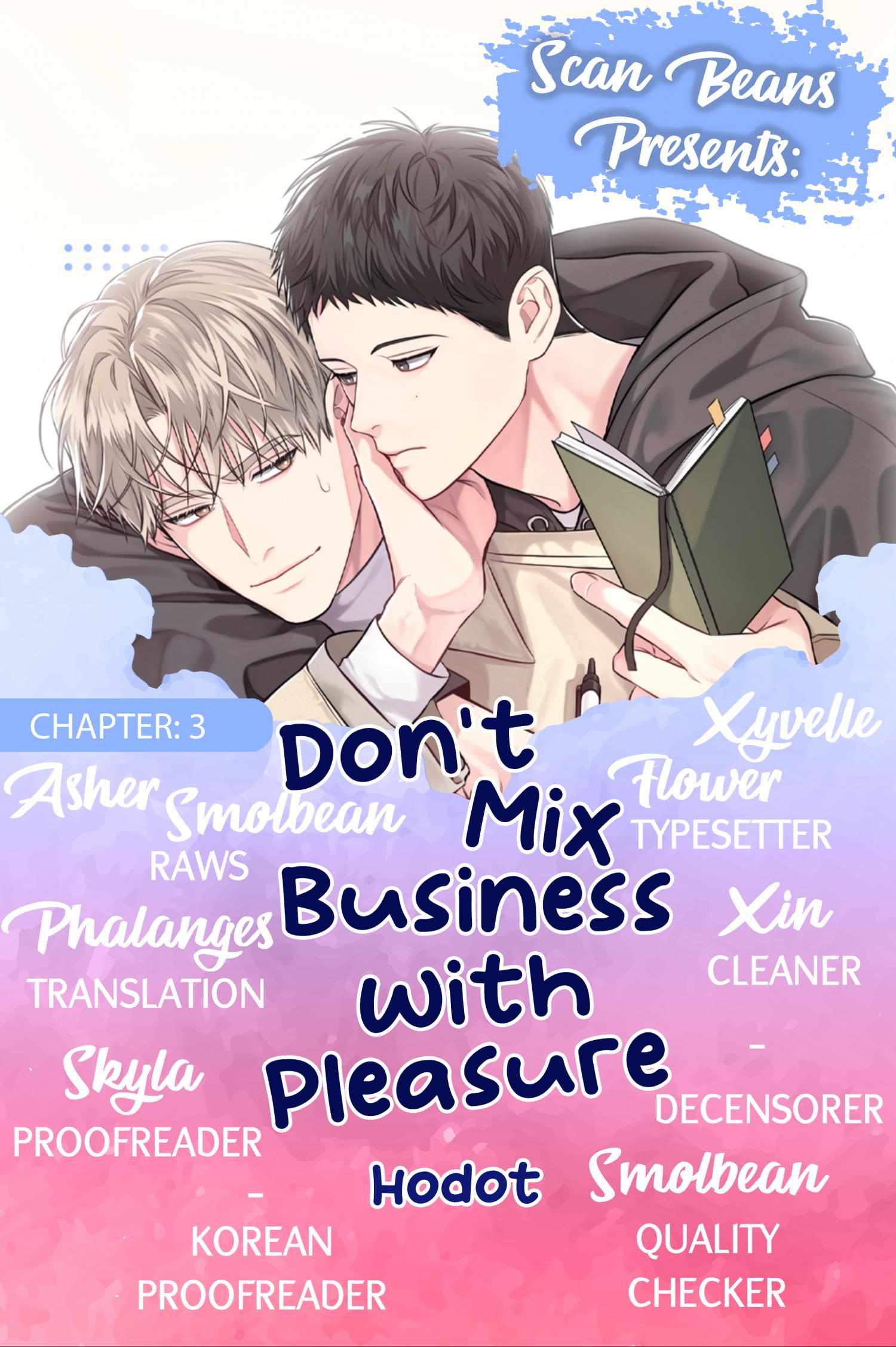 Don't Mix Business With Pleasure! - Chapter 3