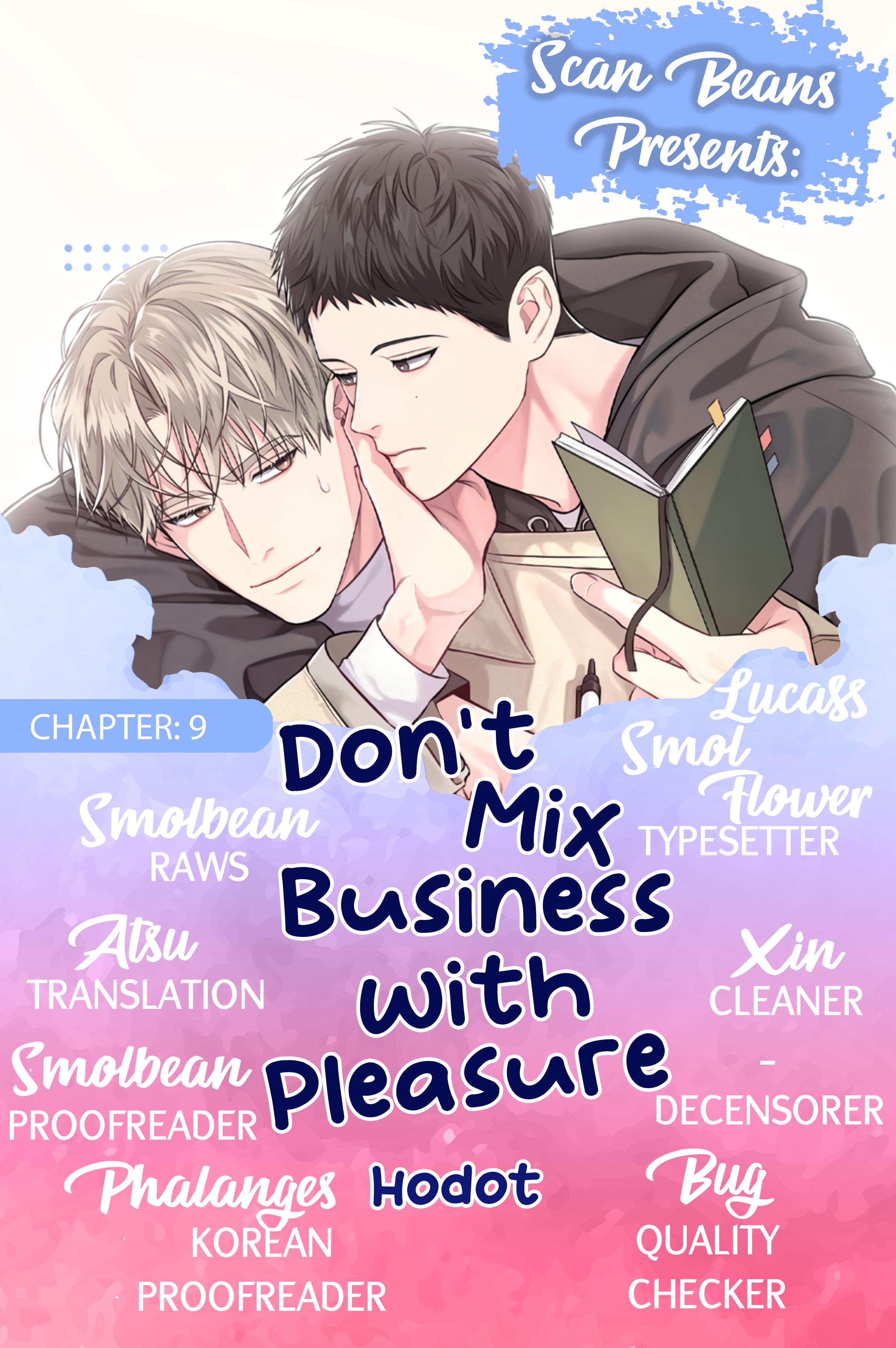 Don't Mix Business With Pleasure! - Chapter 10