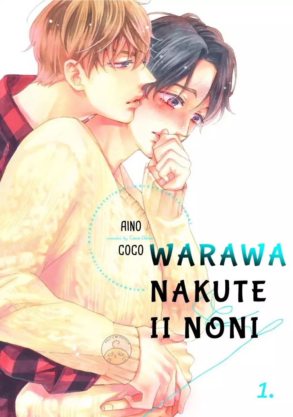 Warawanakute Ii Noni - Chapter 1: I Remember It All, Stupid