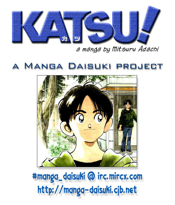 Katsu - Vol.5 Chapter 39 : As Long As I'm Around...