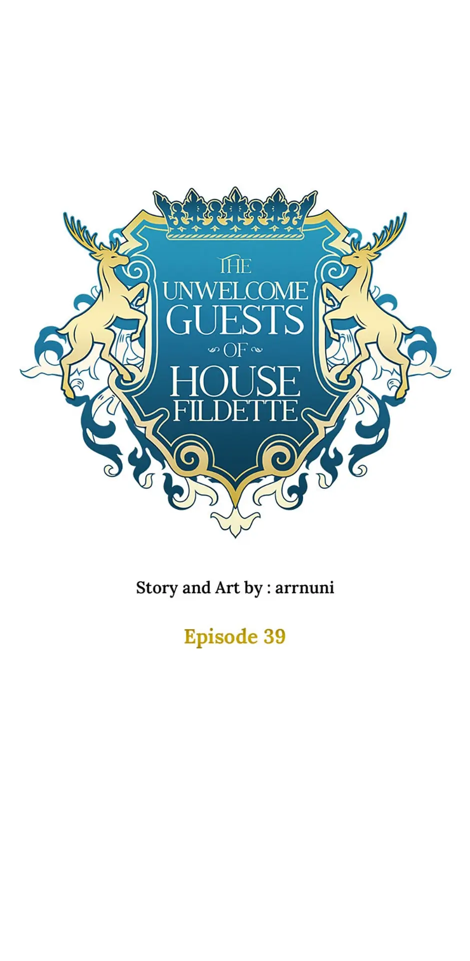 The Unwelcome Guests Of House Fildette - Chapter 39