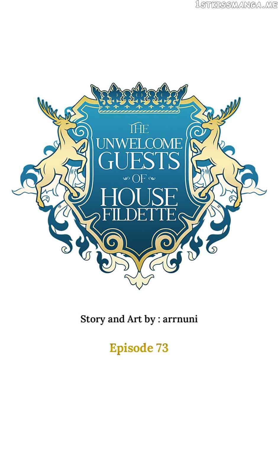 The Unwelcome Guests Of House Fildette - Chapter 73