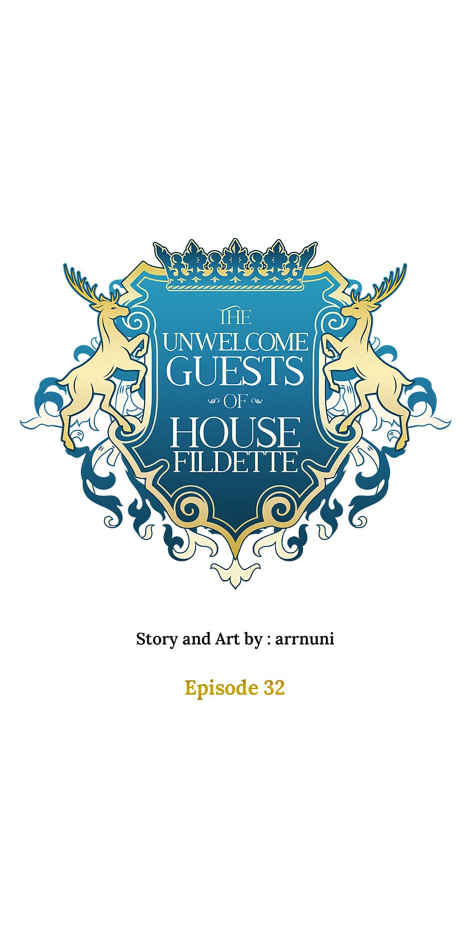 The Unwelcome Guests Of House Fildette - Chapter 32