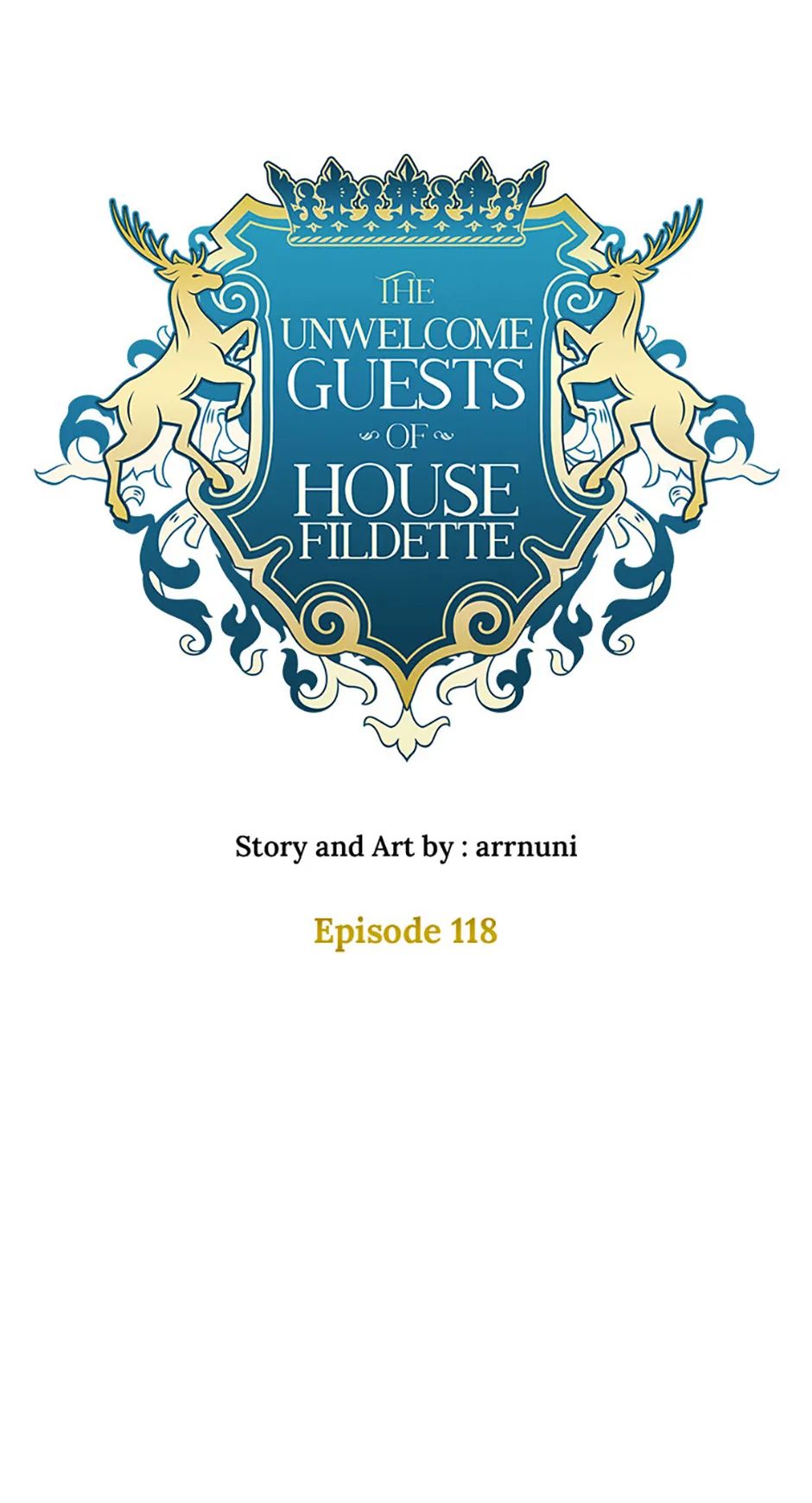 The Unwelcome Guests Of House Fildette - Chapter 118