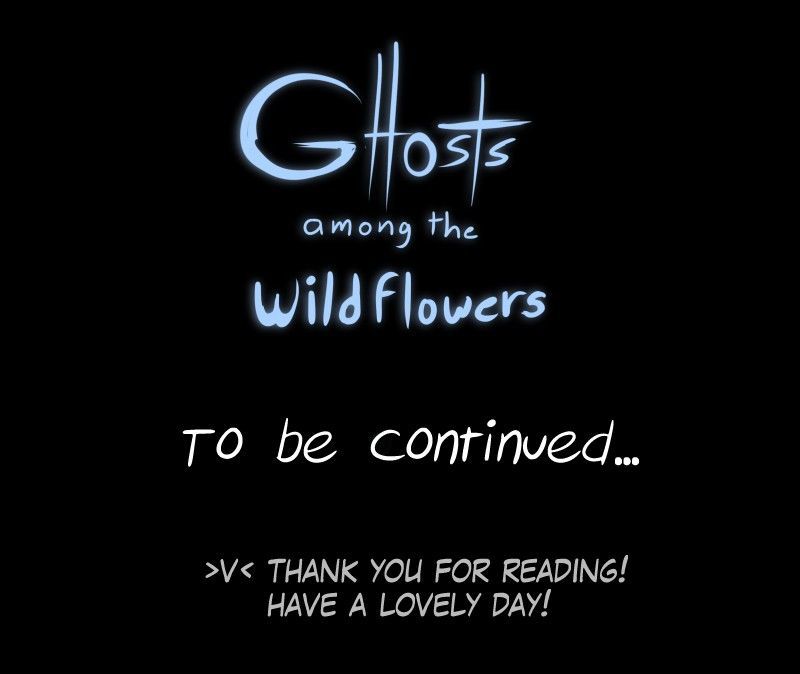 Ghosts Among The Wild Flowers - Chapter 74