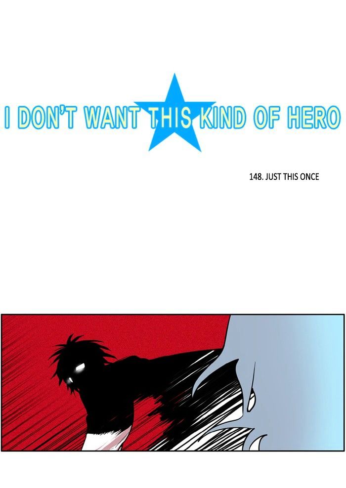 I Don't Want This Kind Of Hero - Chapter 149