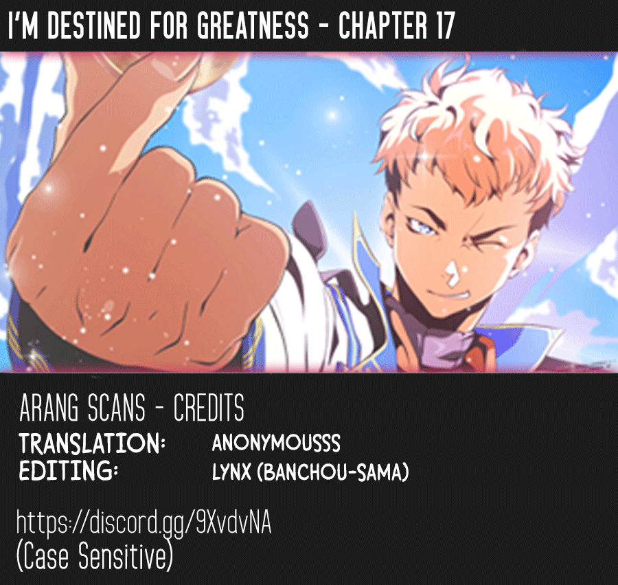 I'm Destined For Greatness! - Chapter 17