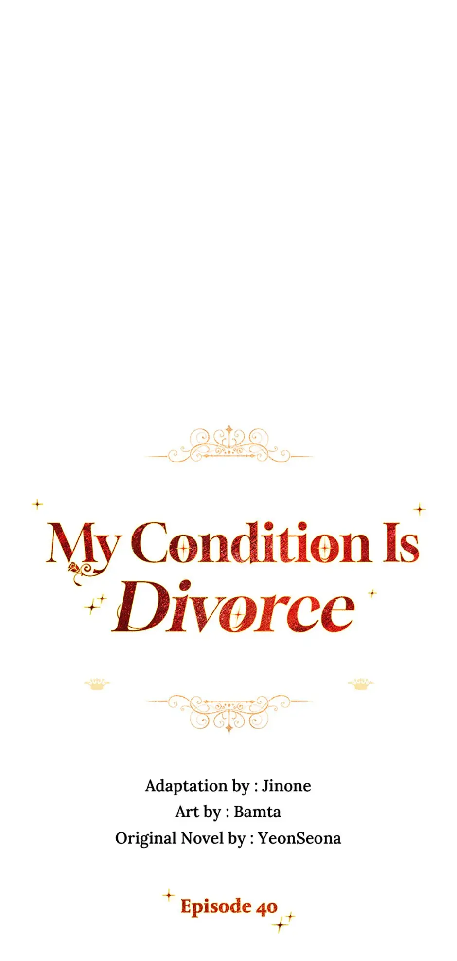 Divorce Is The Condition - Chapter 40