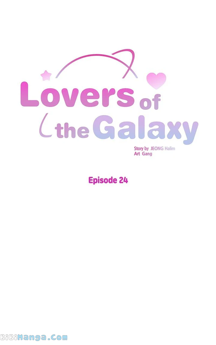 Lovers Of The Galaxy - Chapter 24