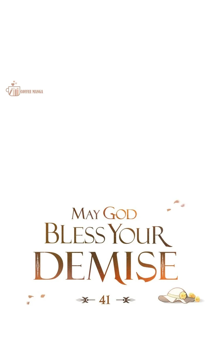 May God Bless Your Demise - Chapter 41