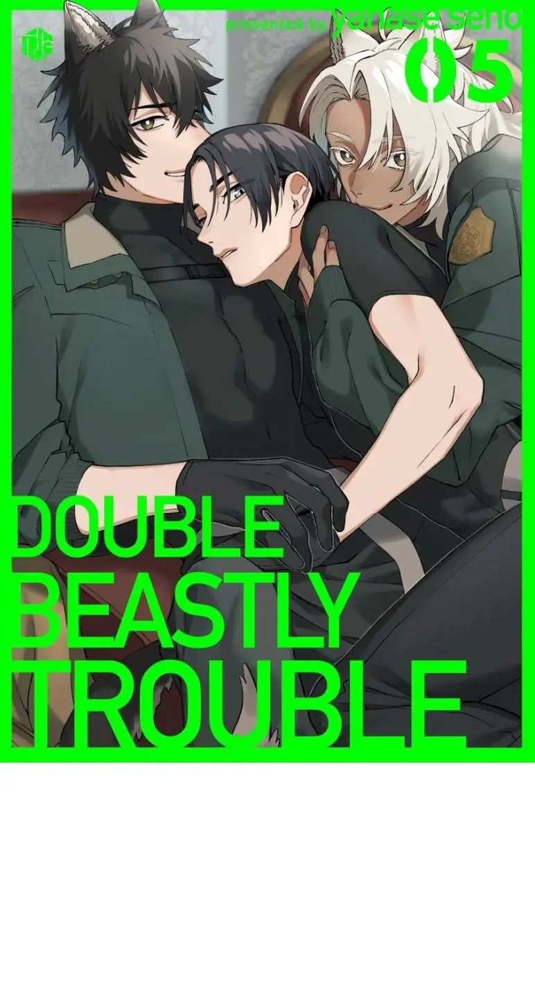 Double Beastly Trouble - Chapter 5