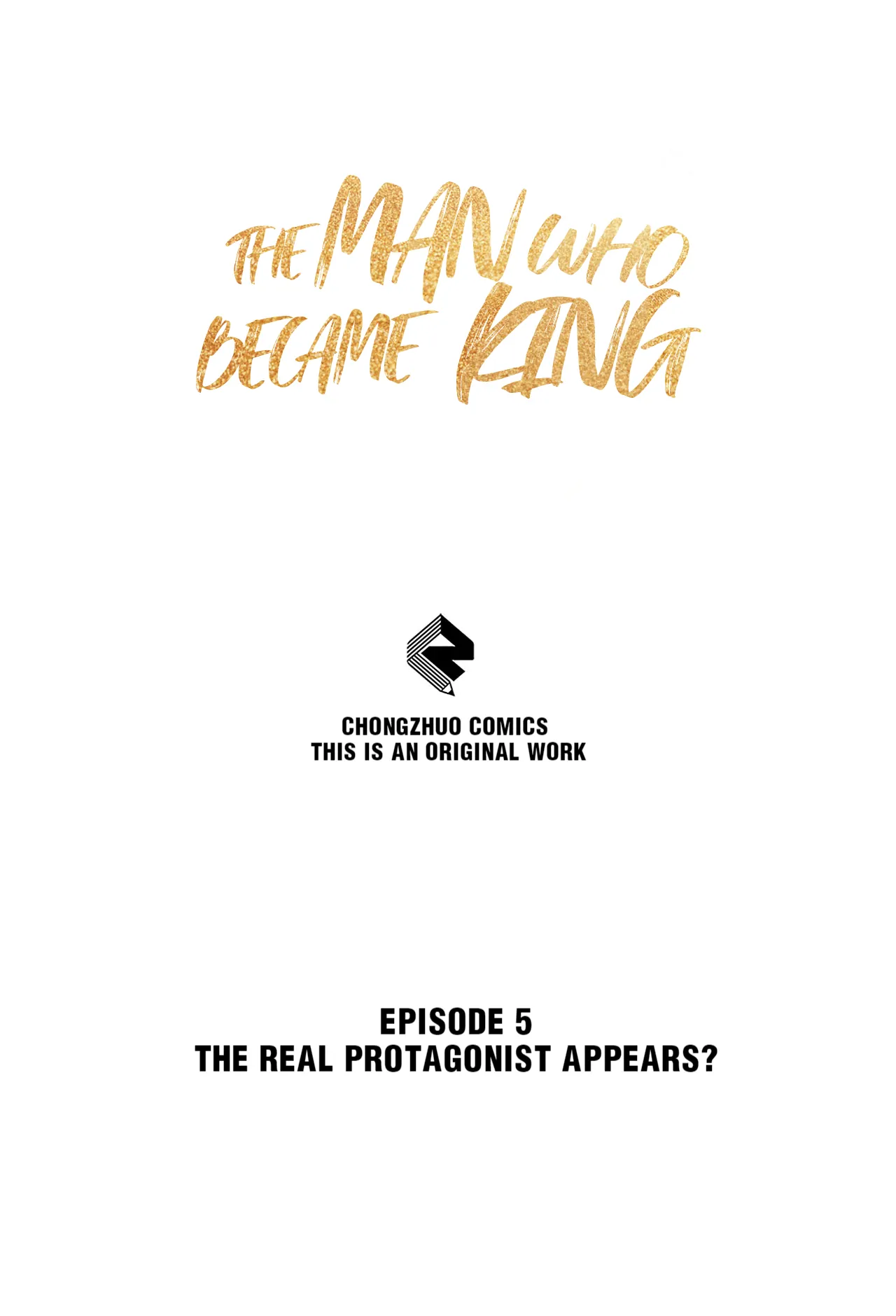 The Man Who Became King - Chapter 5