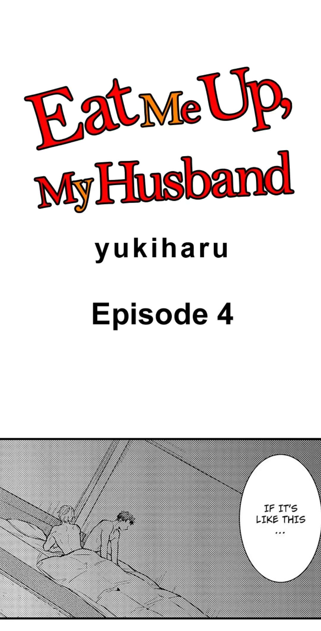 Eat Me Up, My Husband - Chapter 4