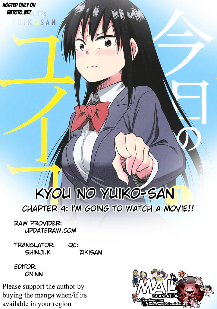 Kyou No Yuiko-San - Vol.1 Chapter 4 : I'm Going To Watch A Movie!!