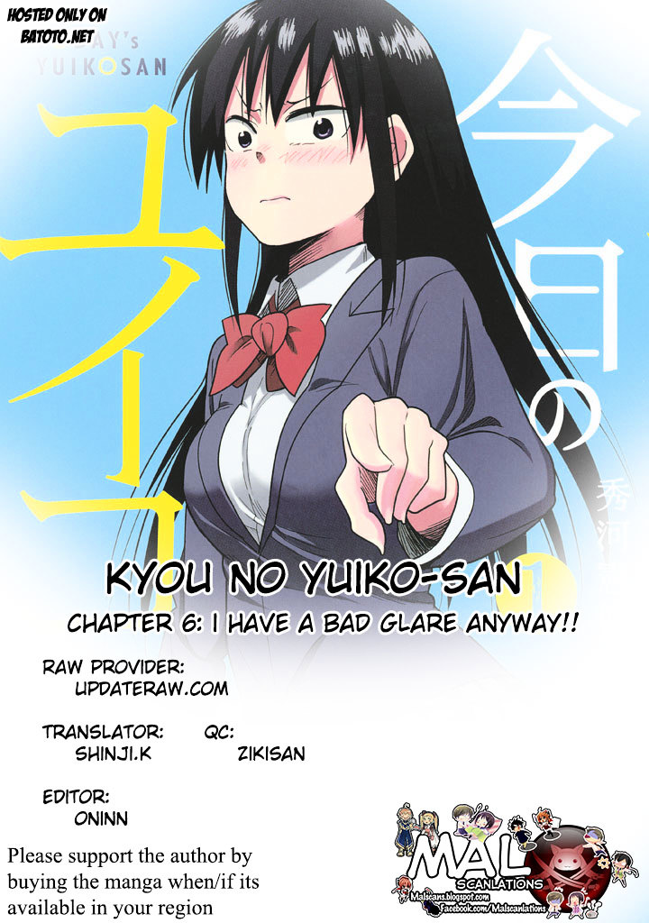 Kyou No Yuiko-San - Vol.1 Chapter 6 : I Have A Bad Glance Anyway!!!