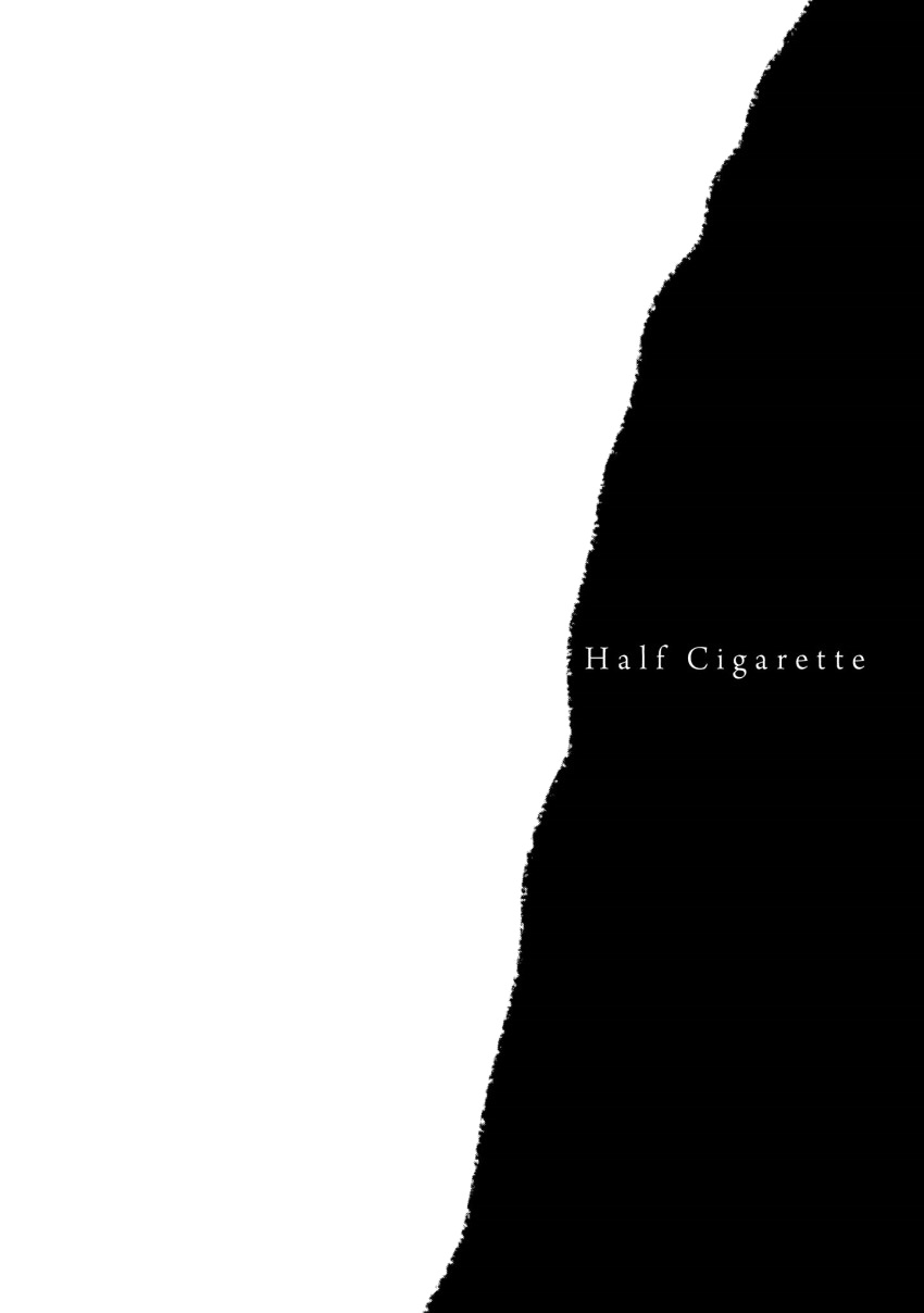 1/2 Cigarette - Vol.1 Chapter 5