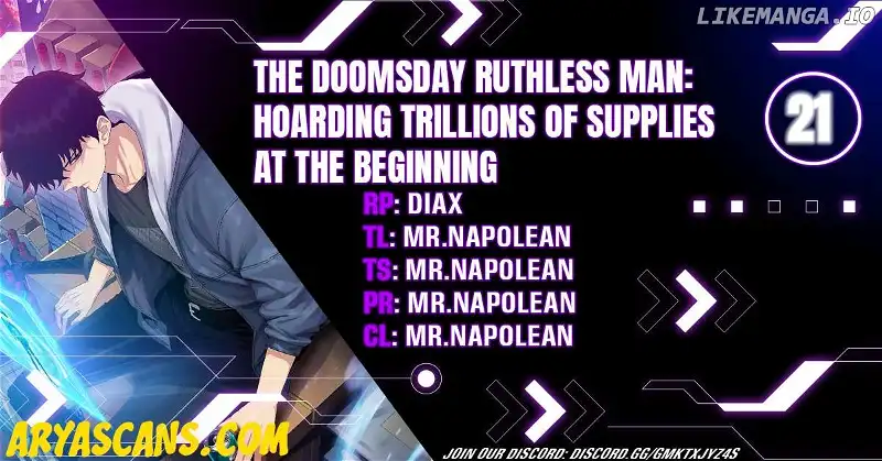 The Doomsday Ruthless Man: Hoarding Trillions Of Supplies At The Beginning - Chapter 21