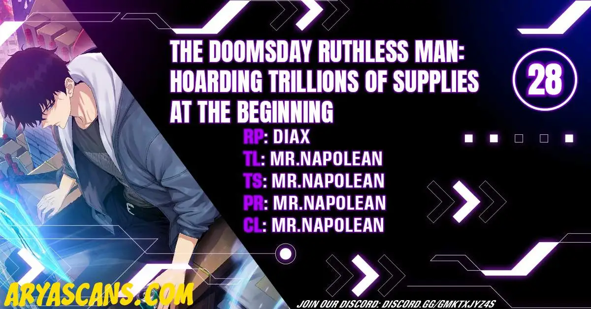 The Doomsday Ruthless Man: Hoarding Trillions Of Supplies At The Beginning - Chapter 28