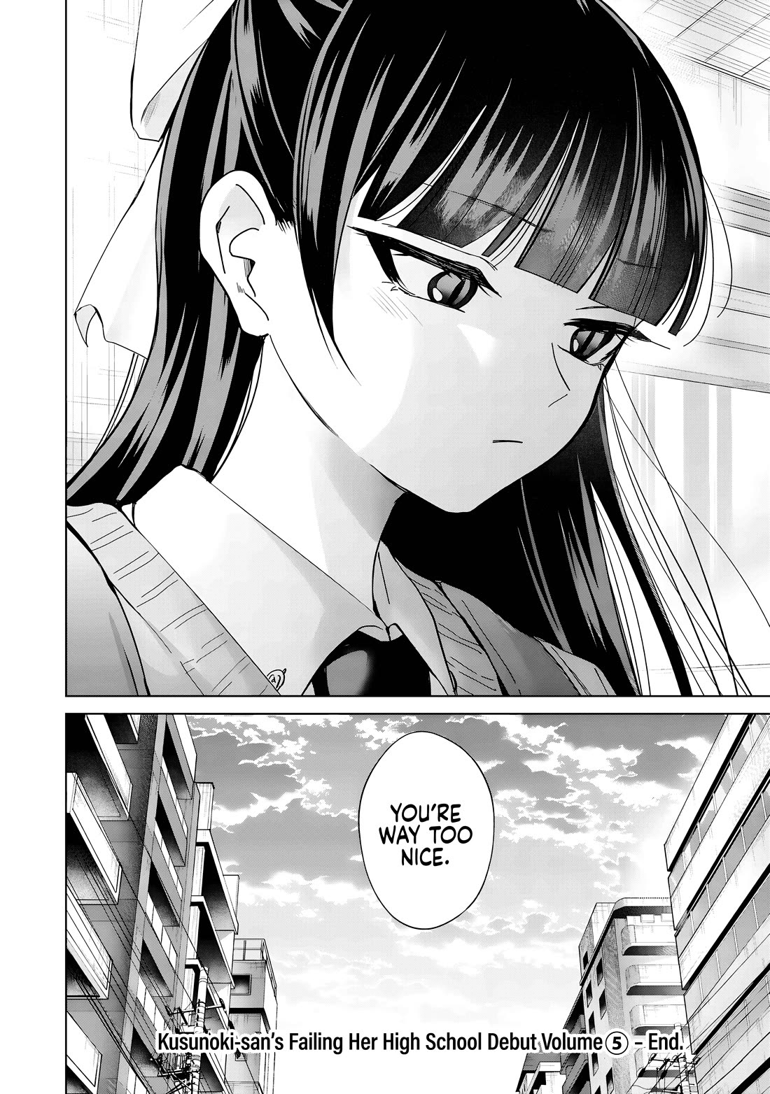 Kusunoki-San Failed To Debut In High School - Chapter 36: You're Way Too Nice