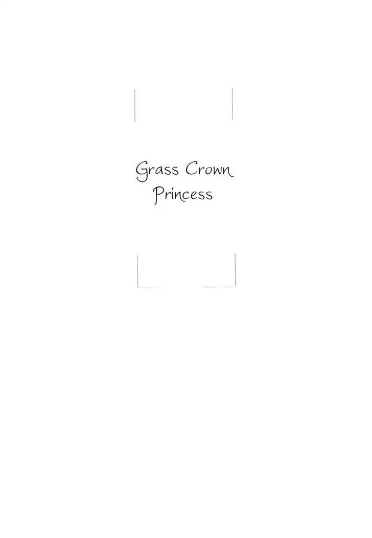 Grass Crown Princess - Chapter 1: Grass Crown Princess