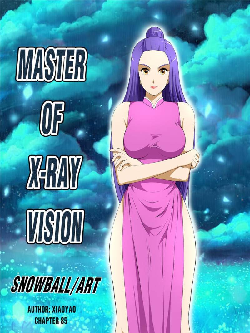 Master Of X-Ray Vision - Chapter 85