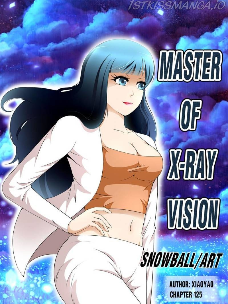 Master Of X-Ray Vision - Chapter 125