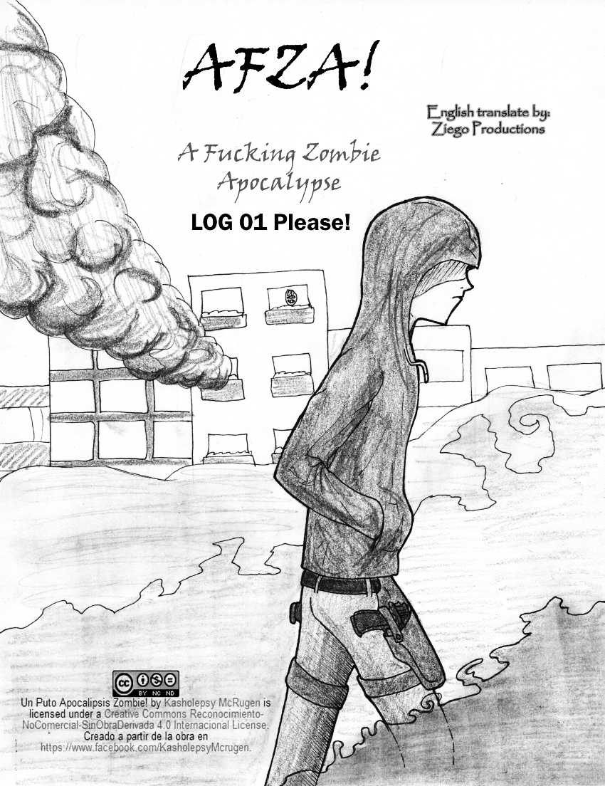 A Fucking Zombie Apocalipse - Vol.1 Chapter 1 : 01