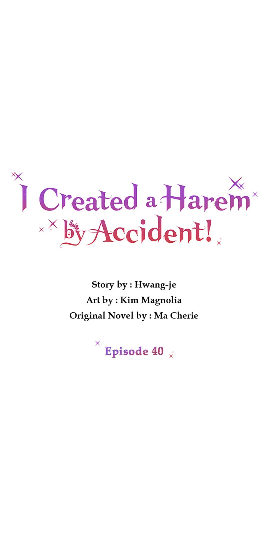 I Created A Harem To Avoid The Male Lead - Chapter 40