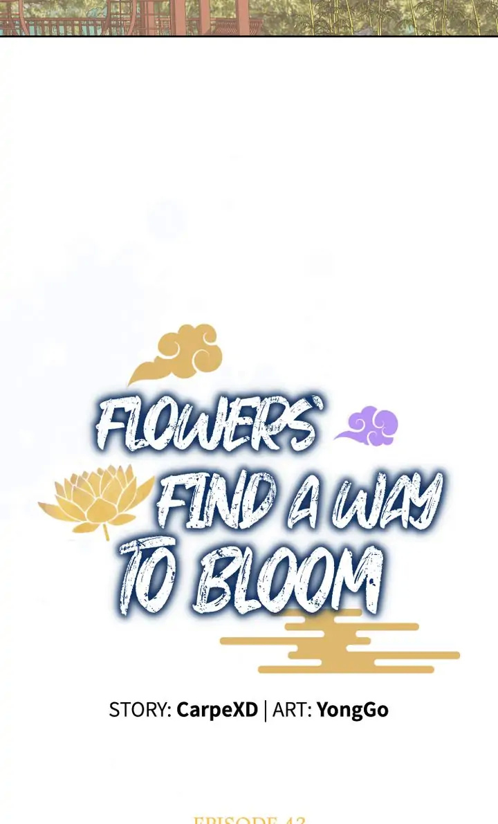 Flowers Find A Way To Bloom - Chapter 43