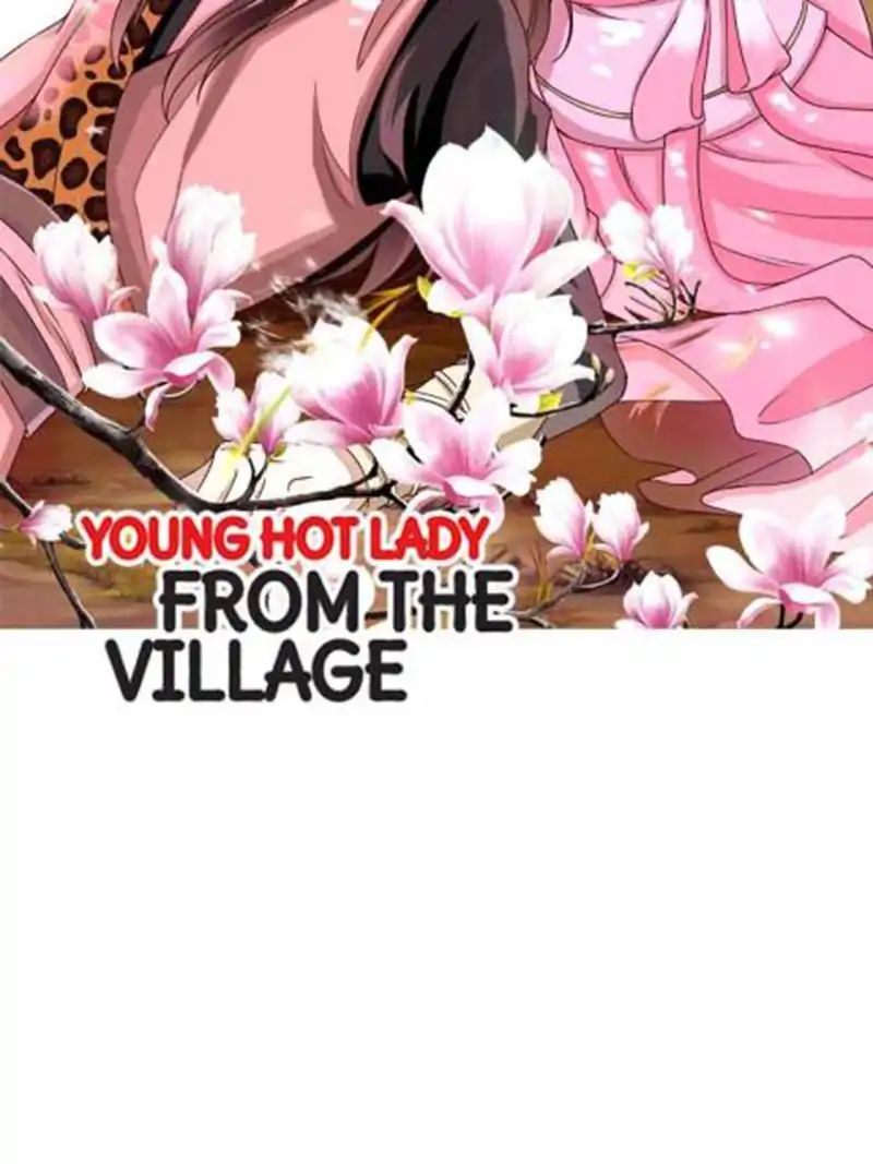 Young Hot Lady From The Village - Chapter 27: The Massage Is Very Comfortable