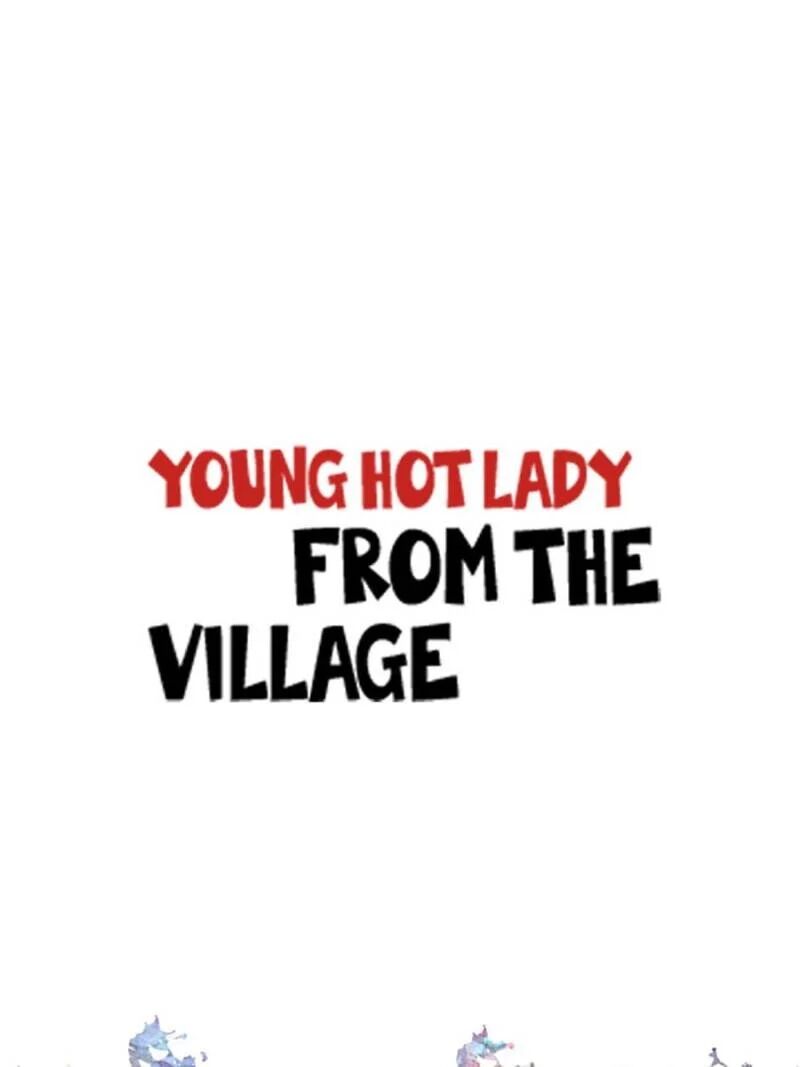 Young Hot Lady From The Village - Chapter 51