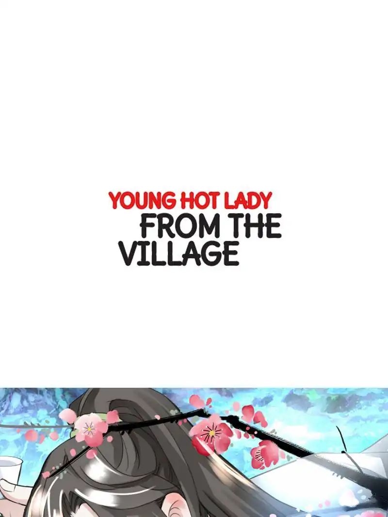 Young Hot Lady From The Village - Chapter 45: Your Lips...