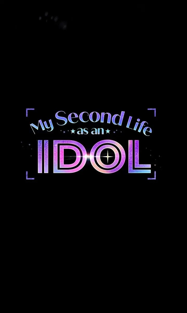 My Second Life As An Idol - Chapter 0