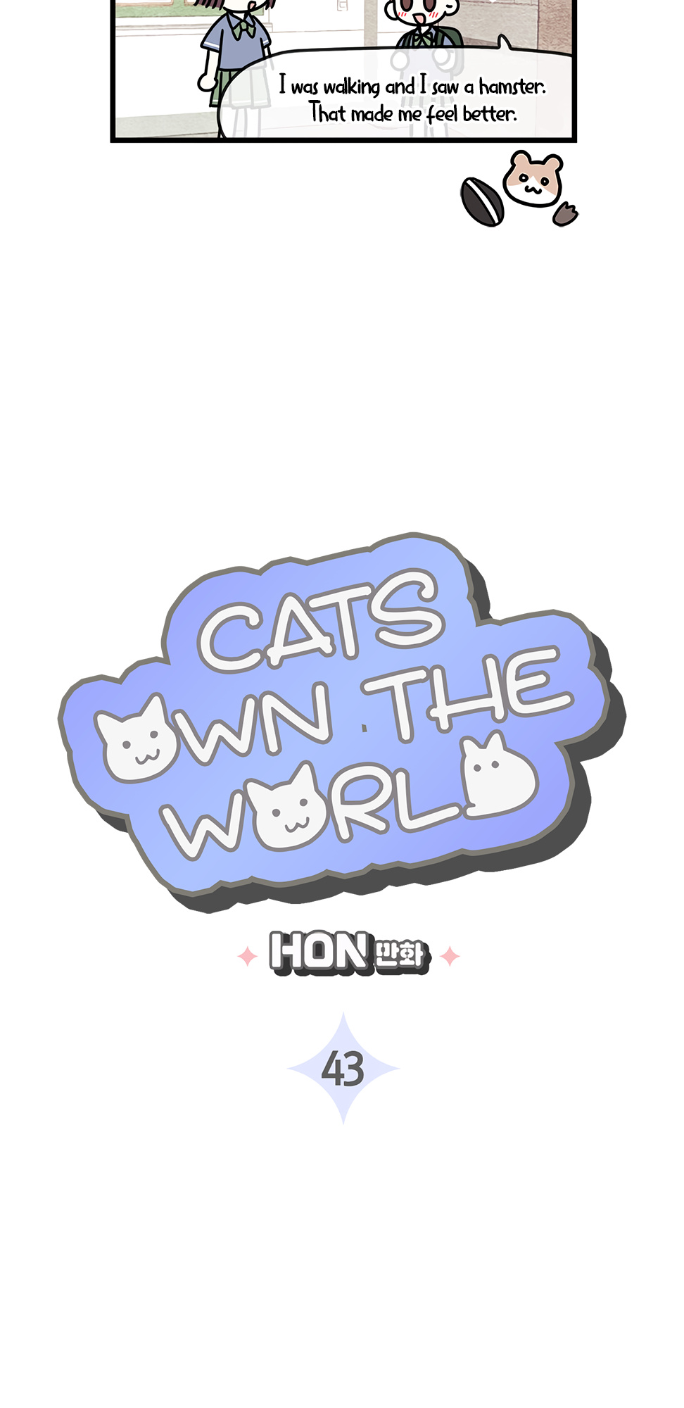 Cats Own The World - Vol.1 Chapter 43