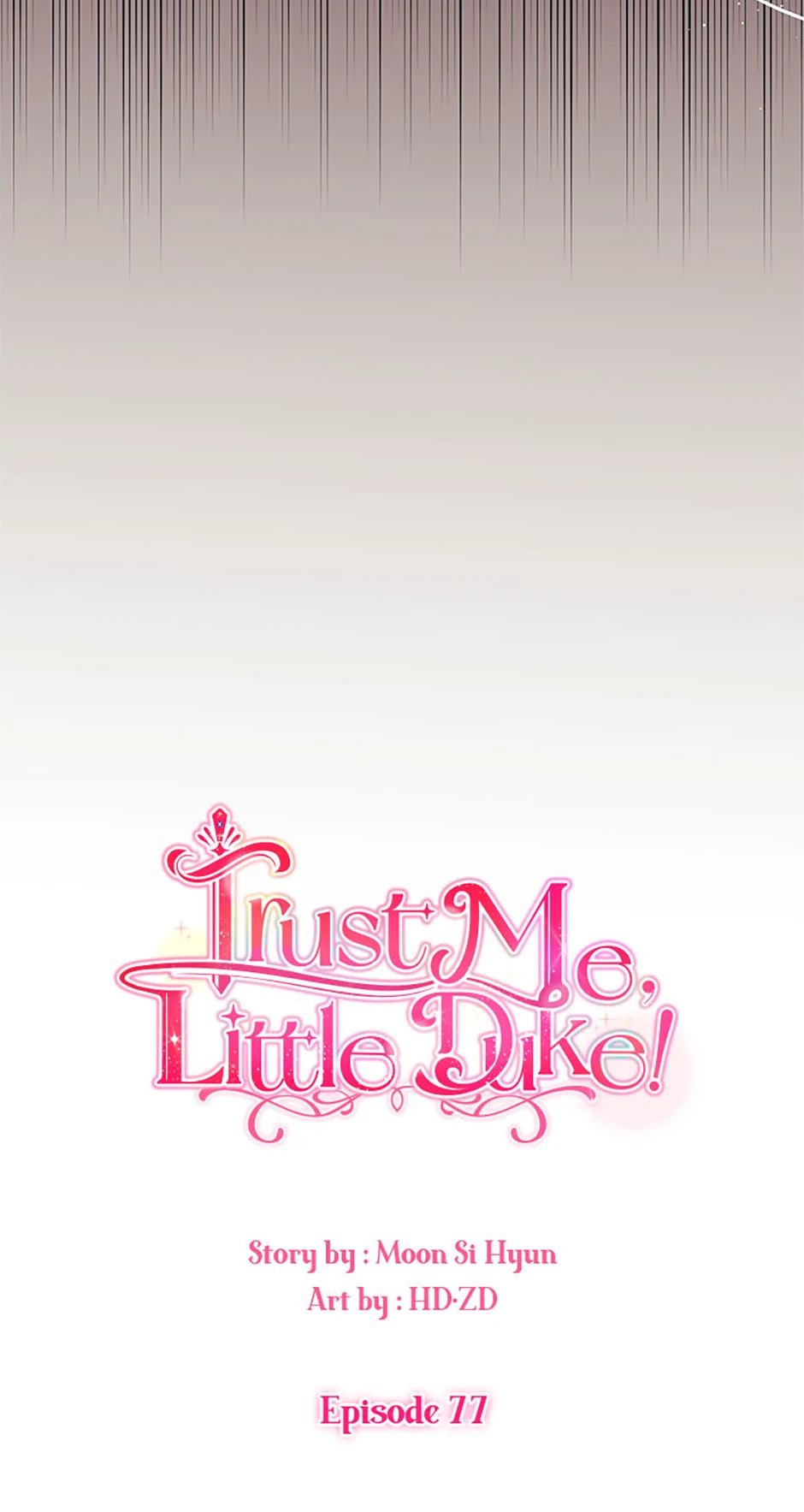 Hey Little Duke Just Trust in Sister - Chapter 77