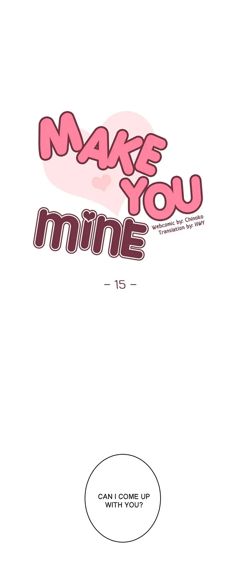 Make You Mine - Chapter 15