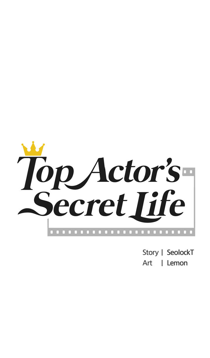 Top Actor's Secret Life - Chapter 2