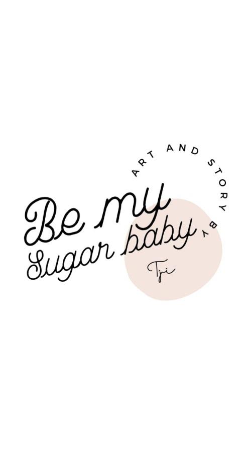 Be My Sugar Baby - Chapter 6: Being The Sugar Baby Of A Man