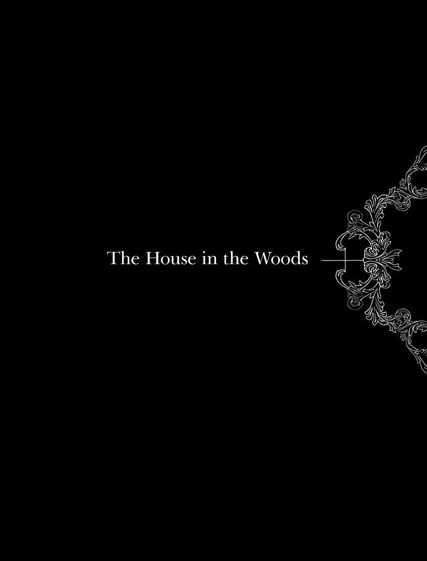 The Freudstein Twins - Chapter 4: The House In The Woods