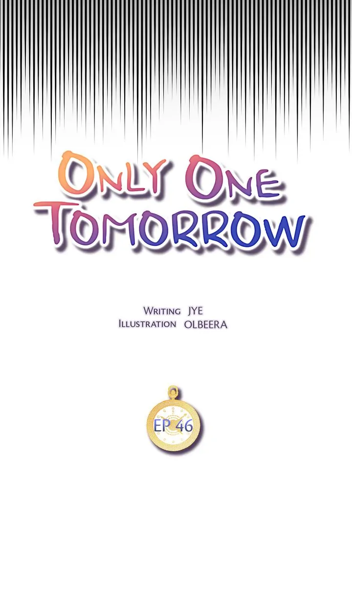 Only One Tomorrow - Chapter 46