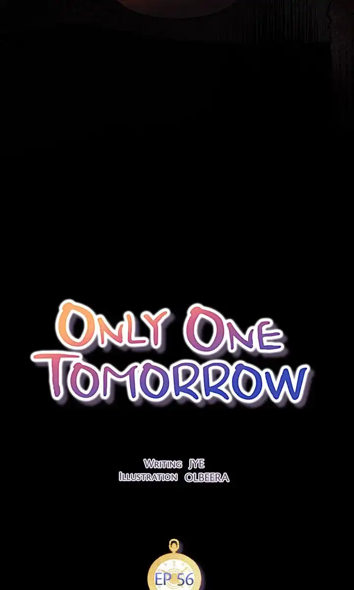 Only One Tomorrow - Chapter 56